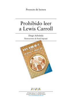 Prohibido leer a Lewis Carroll. Proyecto de lectura - Anaya Infantil y