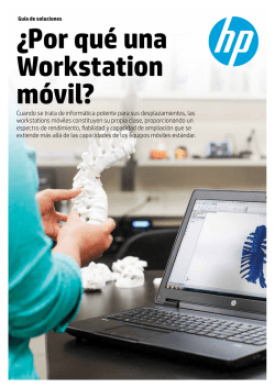 ¿Por qué una Workstation móvil? - Hewlett Packard