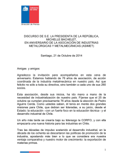 Michelle Bachelet, Presidenta de la República de Chile - Asimet