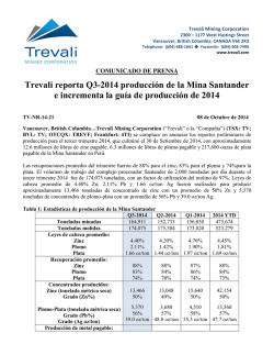 Trevali reporta Q3-2014 producción de la Mina Santander e