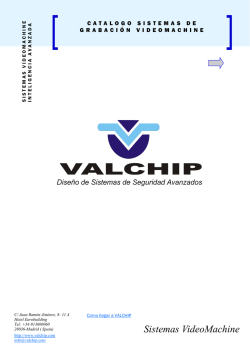 Sistemas VideoMachine - Valchip
