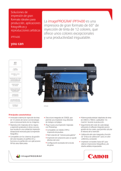 you can La imagePROGRAF iPF9400 es una impresora - Brochures