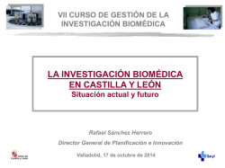 La Investigación Biomédica en Castilla y León - Icicor