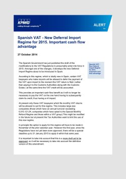 Spanish VAT - New Deferral Import Regime for 2015 - KPMG