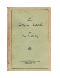 LOS ANTIGUOS APOSTOLES por David O. Mckay - Manuales SUD