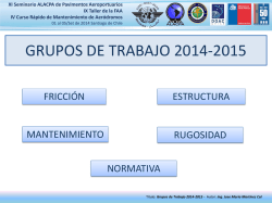 DIA/DAY 4 - Grupos de Trabajo 2014-2015, Presented by - ICAO