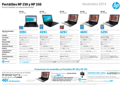 Portátiles HP 250 y HP 350 Octubre 2014 389€ 429€ 399 - Alseal