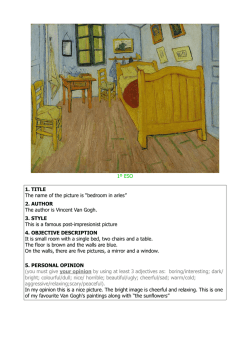1º ESO 1. TITLE The name of the picture is “bedroom in arles” 2