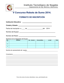 V Concurso Robots de Sumo 2014. - Instituto Tecnológico de Nogales