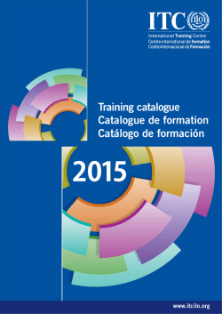 Training catalogue Catalogue de formation Catálogo de - ITC-ILO