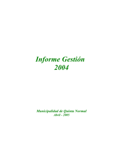 Informe Gestión 2004 - Municipalidad de Quinta Normal