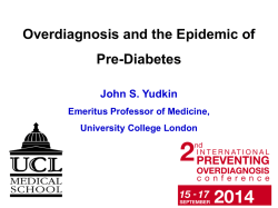 Overdiagnosis and the Epidemic of Pre-Diabetes - Preventing
