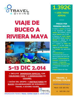 VIAJE DE BUCEO A RIVIERA MAYA 5-13 DIC 2.014 - Travel 4 Diving