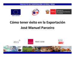 Cómo tener éxito en la Exportación José Manuel Parceiro