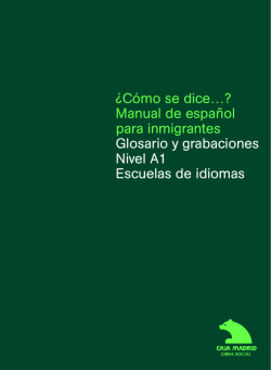 ¿Cómo se dice…? Manual de español para inmigrantes. Glosario y