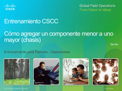 Entrenamiento CSCC Cómo agregar un componente menor - Cisco