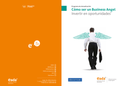 Cómo ser un Business Angel Invertir en oportunidades - Eada