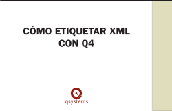 CÓMO ETIQUETAR XML CON Q4 - QSystems