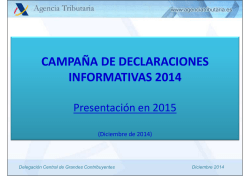 Presentación charla Declaraciones Informativas 2014 - Agencia