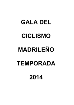 Libro Oficial de la Gala Anual del Ciclismo Madrileño 2014