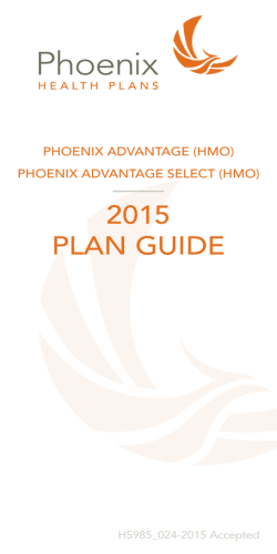 2015 PLAN GUIDE - Phoenix Health Plans