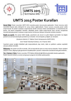 UMTS 2015 Poster Kuralları - İzmir Yüksek Teknoloji Enstitüsü