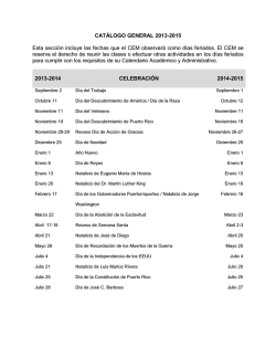 CATÁLOGO GENERAL 2013-2015 Esta sección incluye las fechas