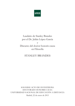 Biografía, Laudatio y Discurso de Stanley Brandes