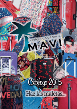 Ver catálogo 2015 - MAVI Artículos de viaje