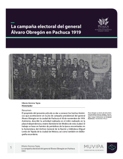 La campaña electoral del general Álvaro Obregón en Pachuca 1919