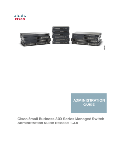 Cisco Small Business 300 Series Managed Switches Administration