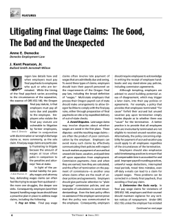 Litigating Final Wage Claims: The Good, The Bad and