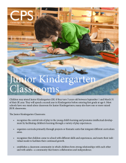 Junior Kindergarten Classrooms