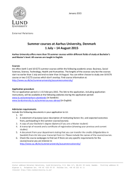 Summer courses at Aarhus University, Denmark 1 July – 14 August