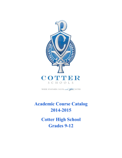 Academic Course Catalog 2014-2015 Cotter High