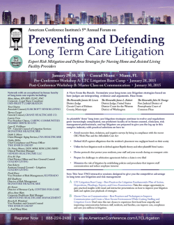 Preventing and Defending Long Term Care Litigation