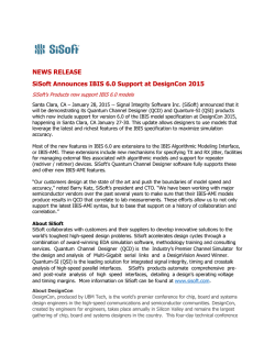 NEWS RELEASE SiSoft Announces IBIS 6.0 Support at DesignCon
