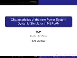 Characteristics of the new Power System Dynamic