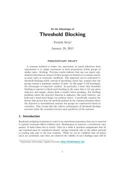 On the Advantages of Threshold Blocking