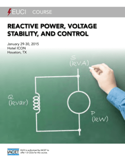 Reactive PoweR, voltage Stability, and contRol
