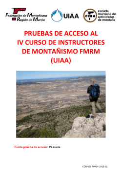 Anexo I. PIM04-2015-02 Prueba acceso Instructor Montañismo UIAA