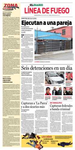 Ejecutan a una pareja - El Diario de Coahuila