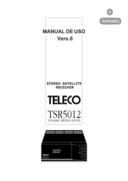 MANUAL DE USO Vers.8 - teleco sat equipment