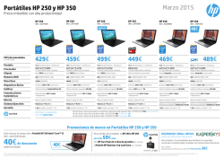 469€ Portátiles HP 250 y HP 350 Marzo 2015 459€ 429