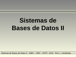 Presentación del Curso de Sistemas de Bases de Datos II – 2015
