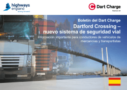 Dartford Crossing – nuevo sistema de seguridad vial