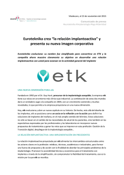 Euroteknika crea “la relación implantoactiva” y presenta su nueva