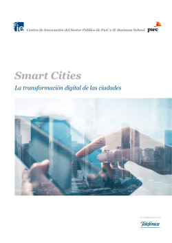 Smart Cities, la transformación digital de las