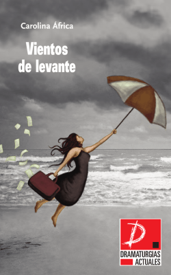 Vientos de levante - Muestra de Teatro Español de Autores