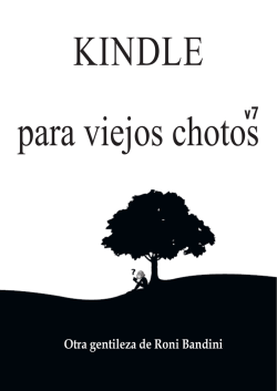 ya está disponible Kindle Para Viejos Chotos v7